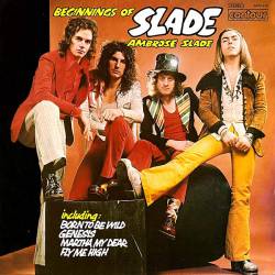 Slade : Beginnings of Slade